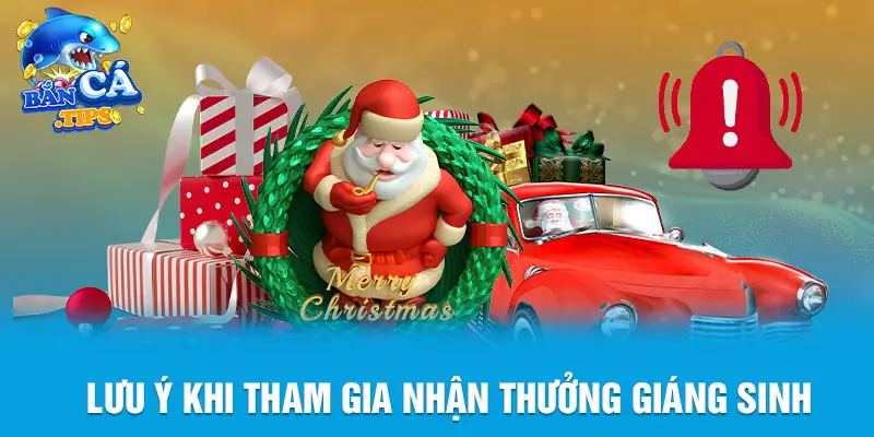 Lưu ý khi nhận quà tặng Giáng sinh tại Banca